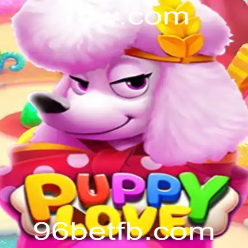 Explorando o Jogo PuppyLove: Um Mundo de Diversão e Estratégia com 96bet